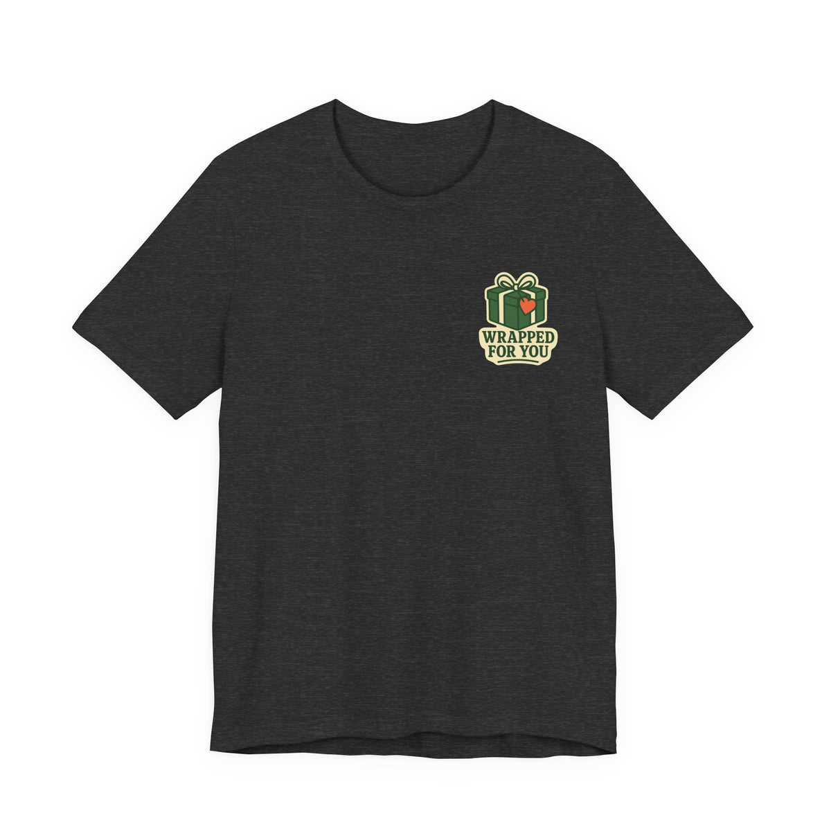 Holiday Gift Tee | Wrapped For You Badge, Small Left-Chest Print