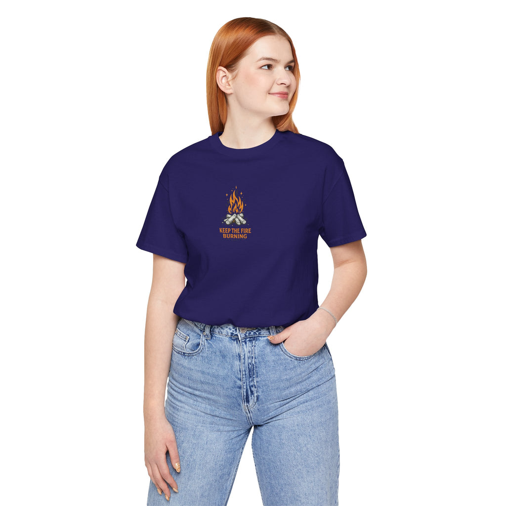T-Shirt — Keep The Fire Burning Campfire Graphic Tee