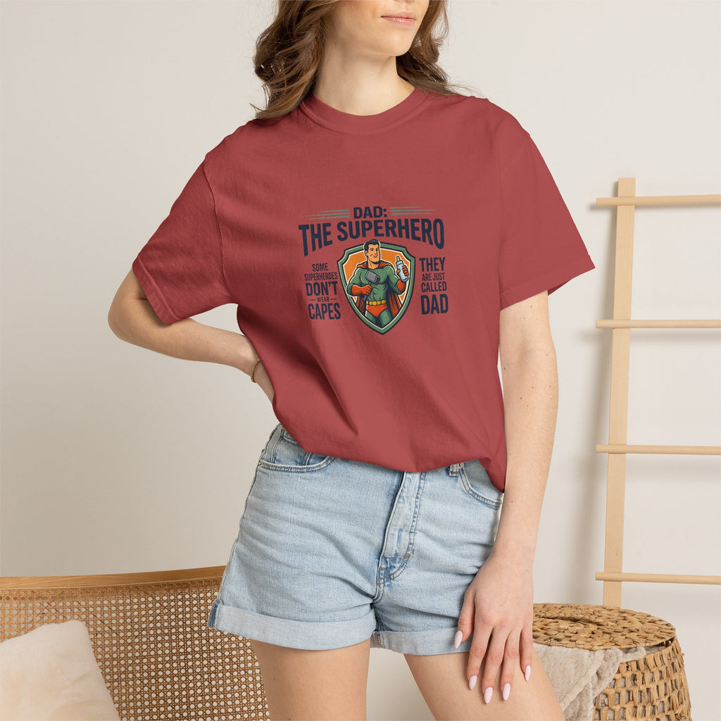 Dad: The Superhero T-Shirt — "Dad: The Superhero, They Don’t Wear Capes, They Call Him Dad"
