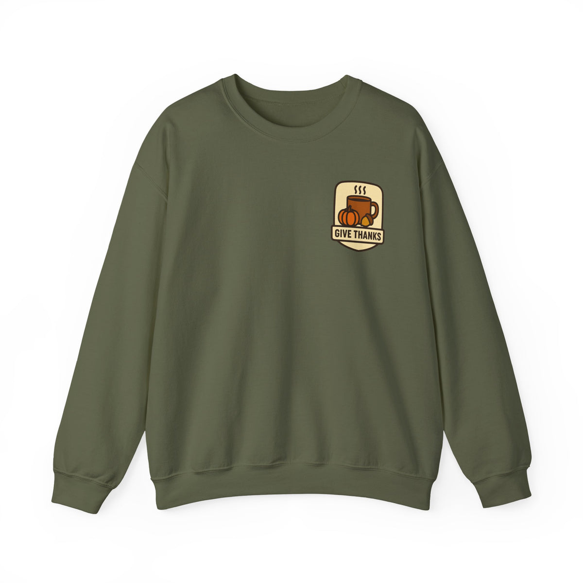 Thanksgiving Sweatshirt | Small Chest Print, Give Thanks Badge