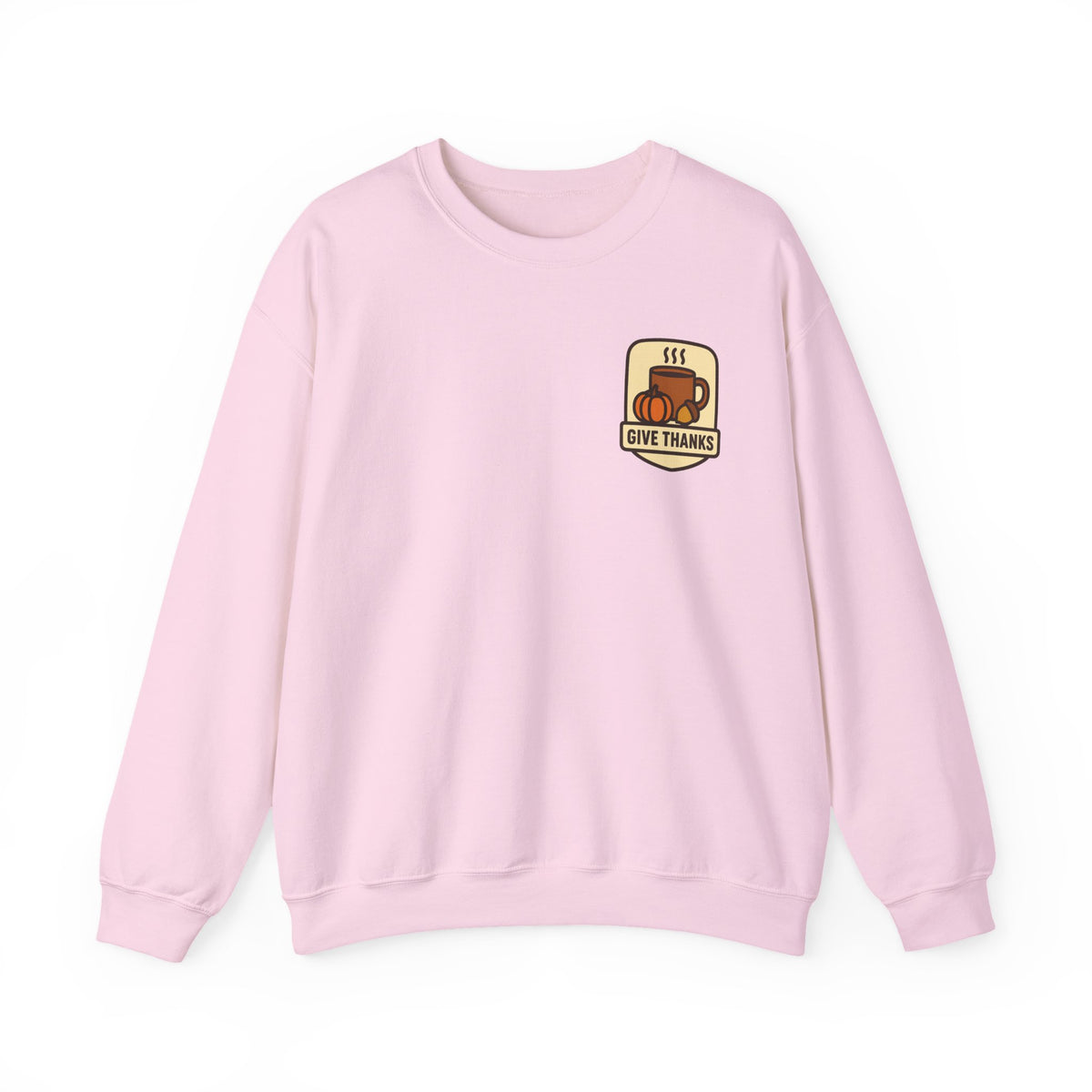 Thanksgiving Sweatshirt | Small Chest Print, Give Thanks Badge