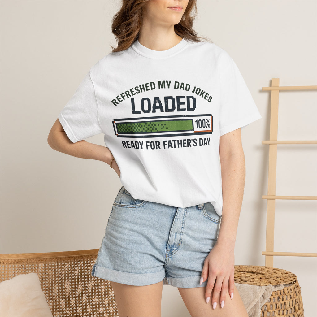 Refreshed My Dad Jokes Loaded progress bar T-Shirt | Father's Day tee