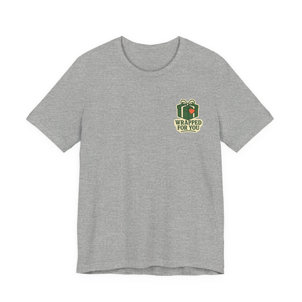 Holiday Gift Tee | Wrapped For You Badge, Small Left-Chest Print