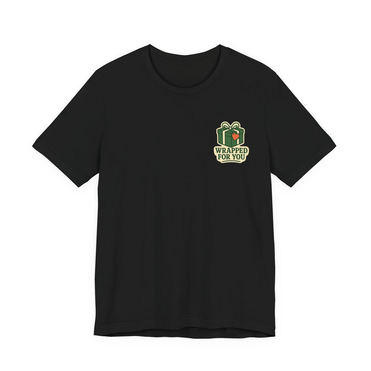 Holiday Gift Tee | Wrapped For You Badge, Small Left-Chest Print