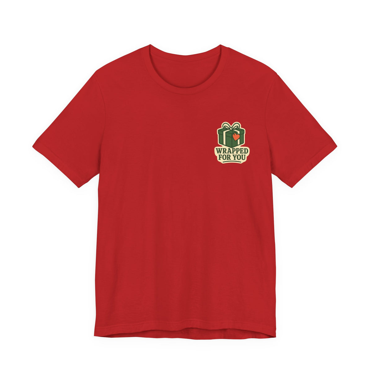 Holiday Gift Tee | Wrapped For You Badge, Small Left-Chest Print