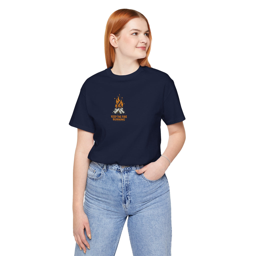 T-Shirt — Keep The Fire Burning Campfire Graphic Tee